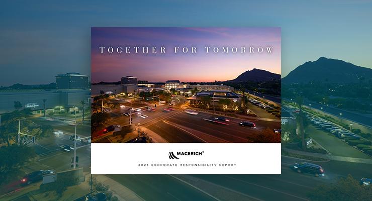 Together for Tomorrow. Macerich 2023 Corporate Responsibility Report