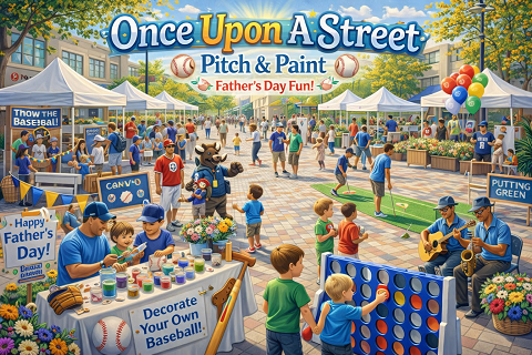 Once Upon A Street - Pitch & Paint - Father's Day Fun!
