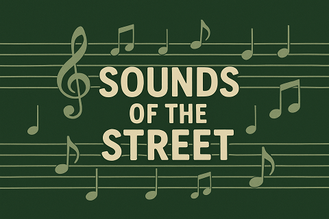 Sounds of the Street