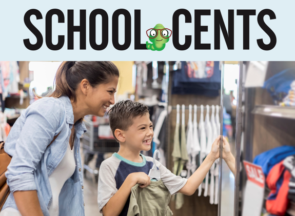 School Cents logo at top of image. Image below is a mom and little boy looking in a mirror while shopping for clothes. 