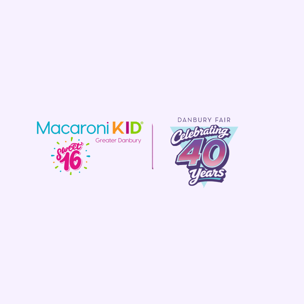 Macaroni KID with Sweet 16 logo and Danbury Fair Celebrating 40 Years logo