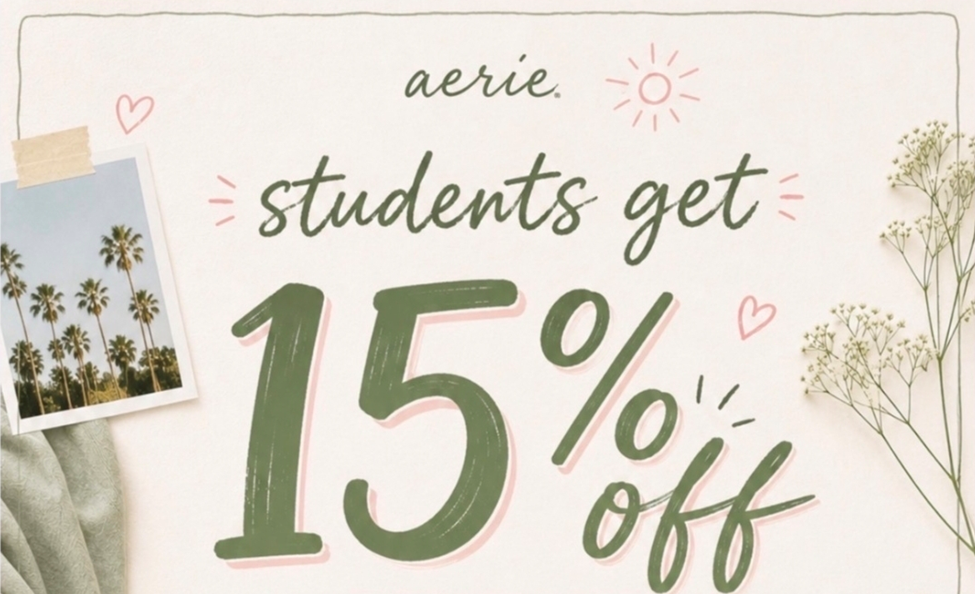 Aerie promotional graphic featuring the text “Students get 15% off” in large green lettering, surrounded by hand-drawn heart and sun doodles, a small palm tree photo, and delicate floral accents on a light background.
