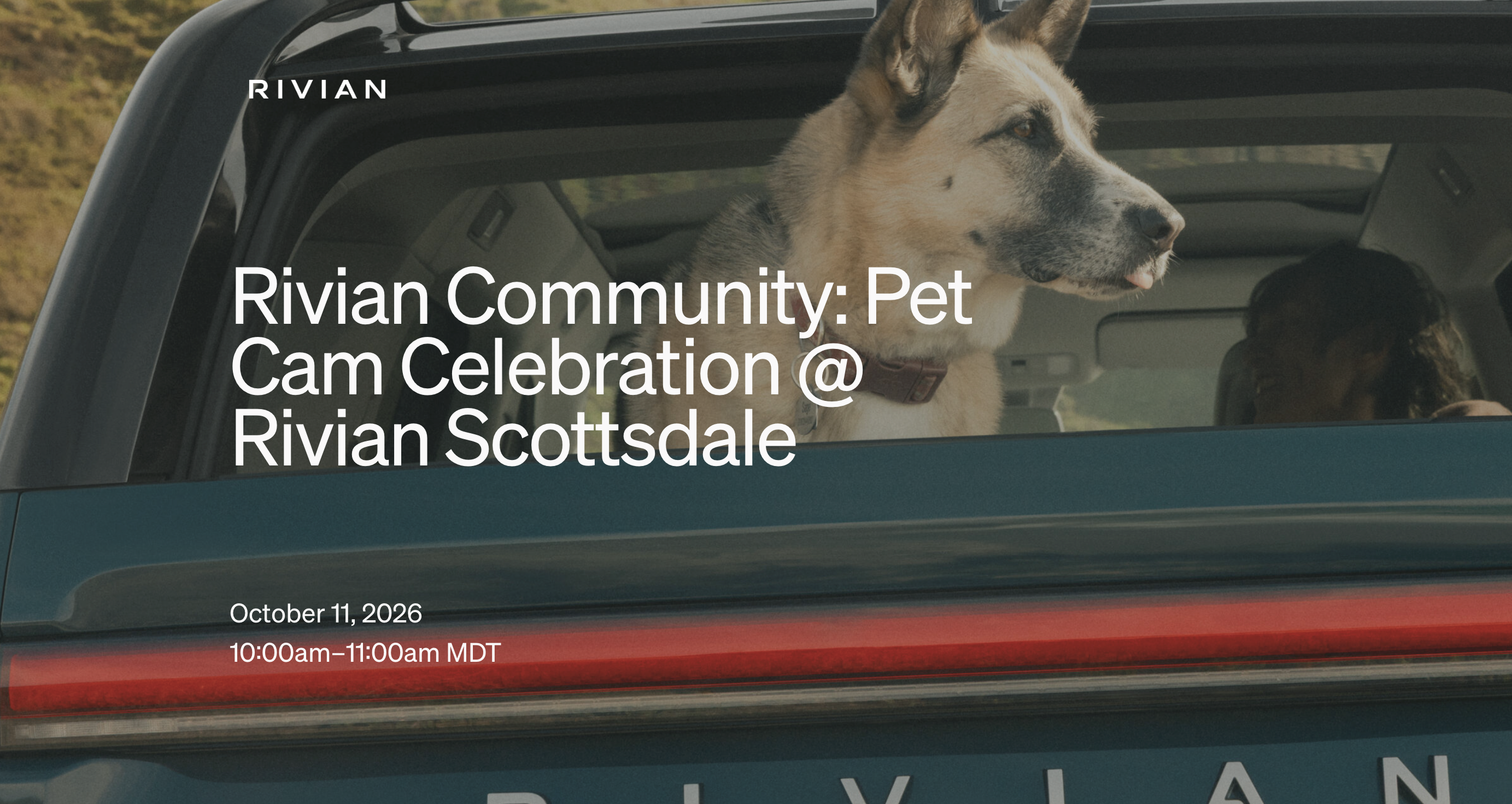 dog in back of rivian truck. rivian community: pet cam celebration @ rivian scottsdale, october 11, 2026. 10am-11am MDT