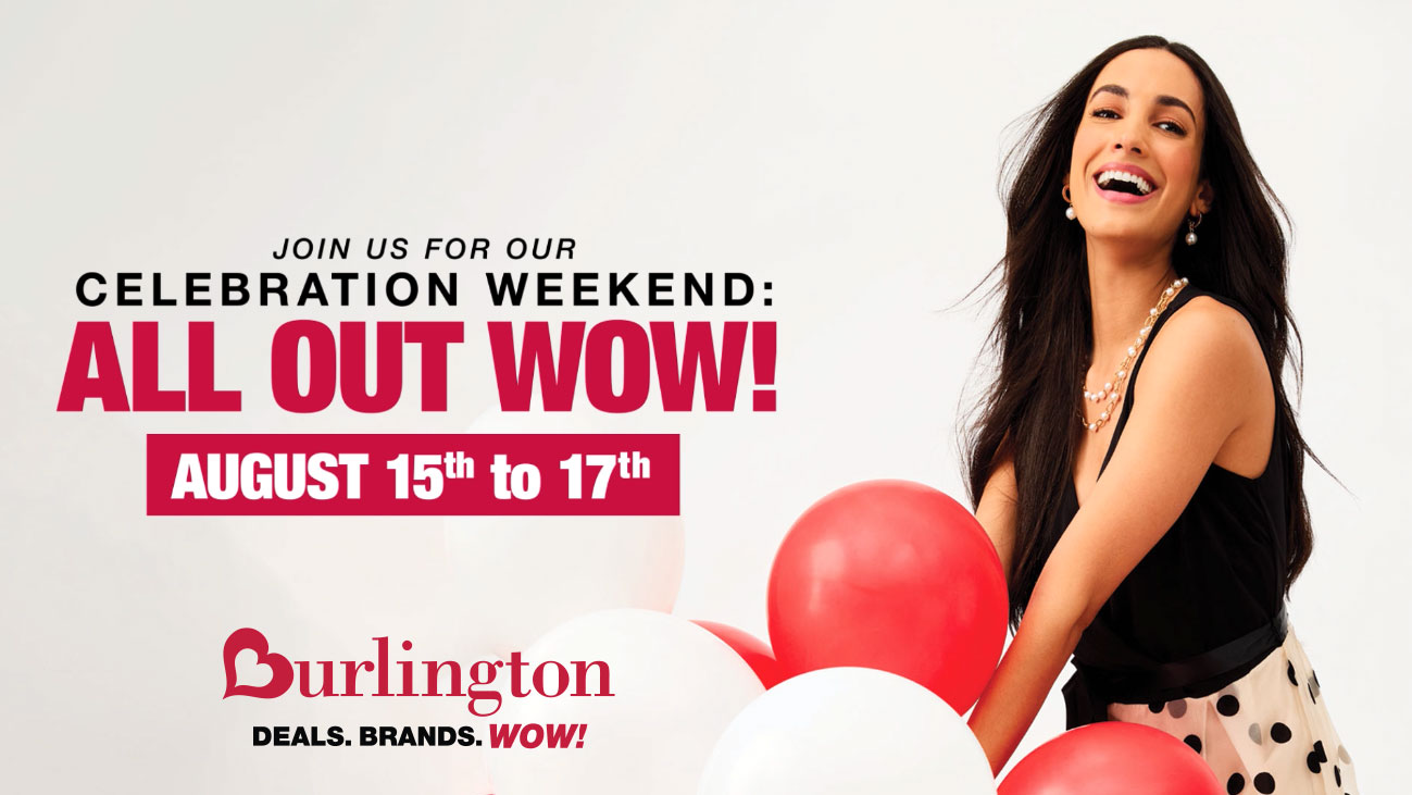 Burlington event
Join us for our Celebration Weekend: ALL OUT WOW
August 15 to 17