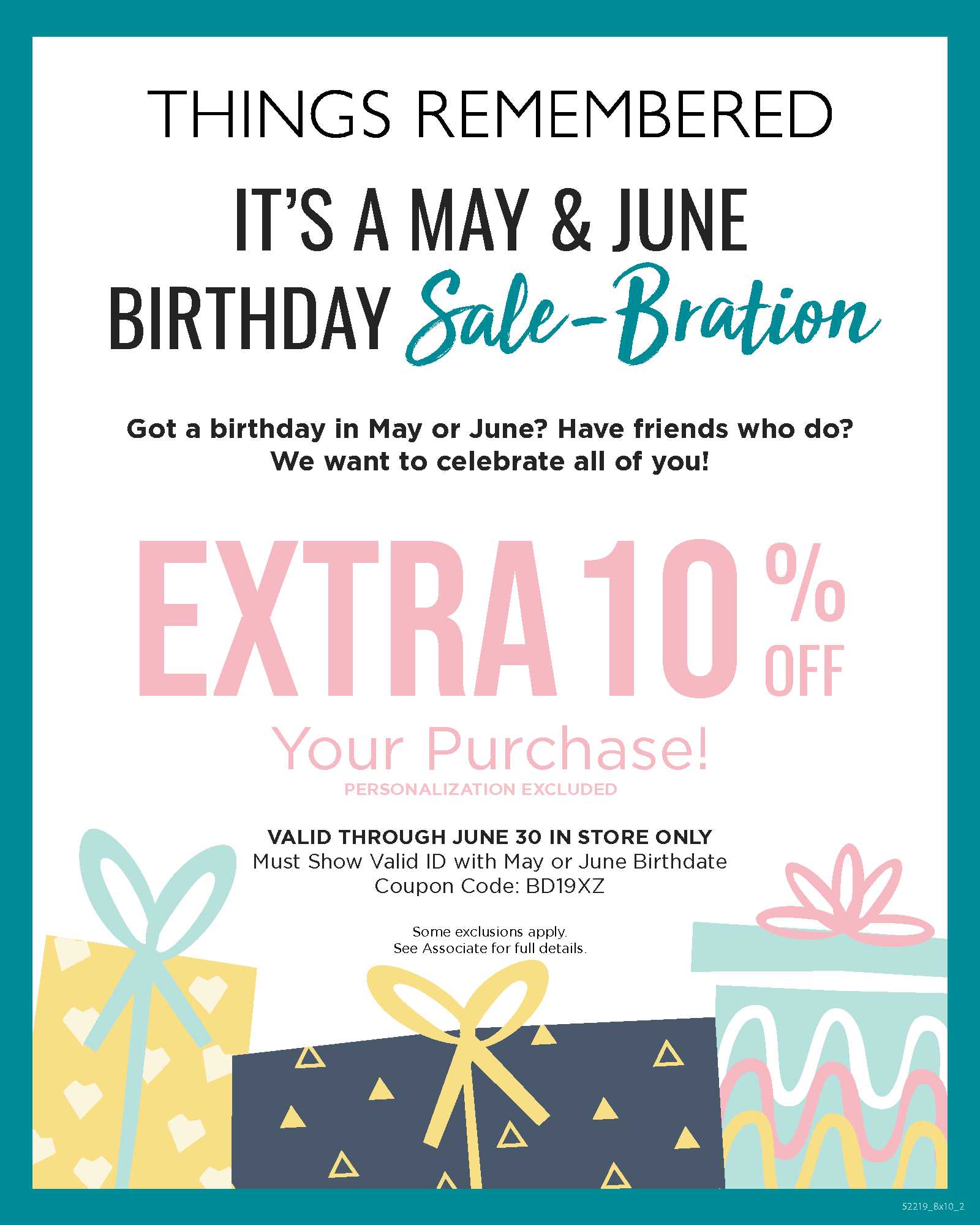 Flyer advertising offer of extra 10% off purchase during may and june for those showing ID with birth date during those months