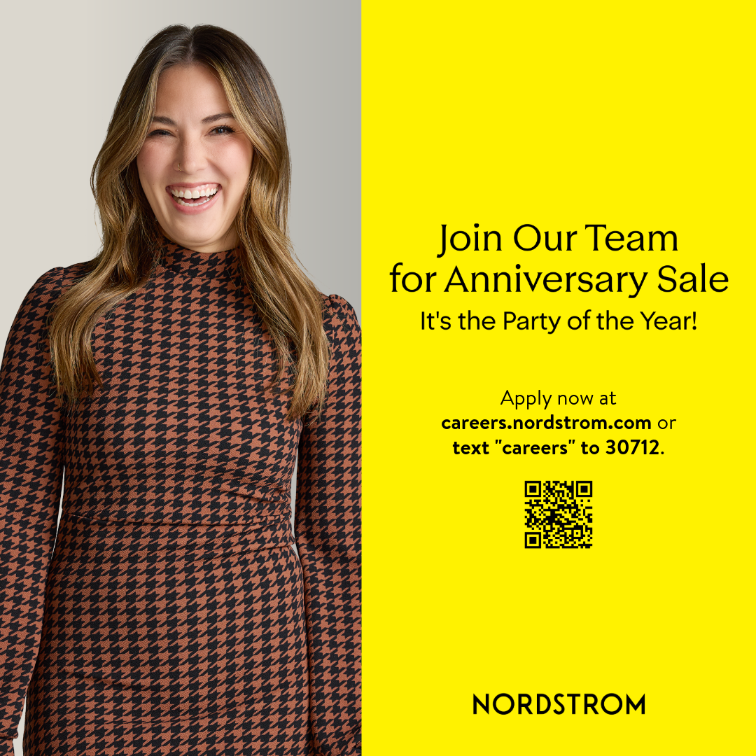 woman smiling. join our team for anniversary sale. it's the party of the year. apply now at careers.nordstrom.com or text "careers" to 30712. qr code with nordstrom logo