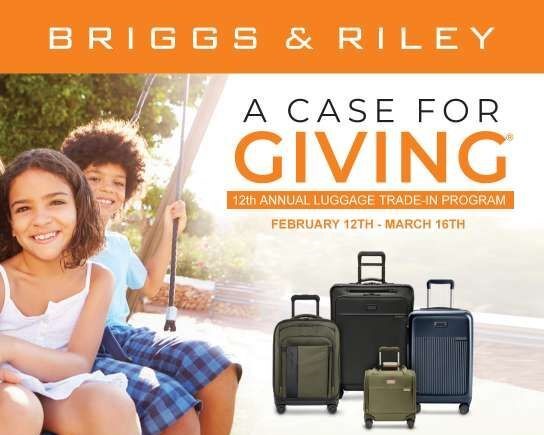 flyer saying briggs & riley a case for giving. 12th annual luggage trade-in program. february 12th - march 16th