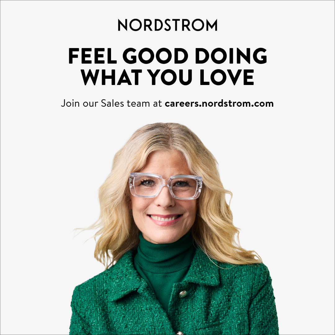 nordstrom logo feel good doing what you love. join our sales team at careers.nordstrom.com with woman smiling 