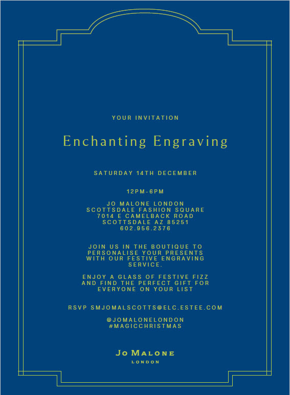 Jo Malone London Scottsdale Fashion Square Evite for Enchanting Engraving Event on December 14 from 12PM-5PM