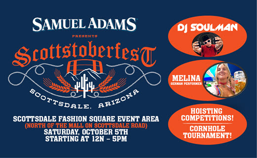 Samuel Adams Presents Scottstoberfest
Saturday, October 5 from 12PM - 5PM
Enjoy music from DJ Soulman, entertainment from Melina, hoisting competitions and a cornhole tournament!