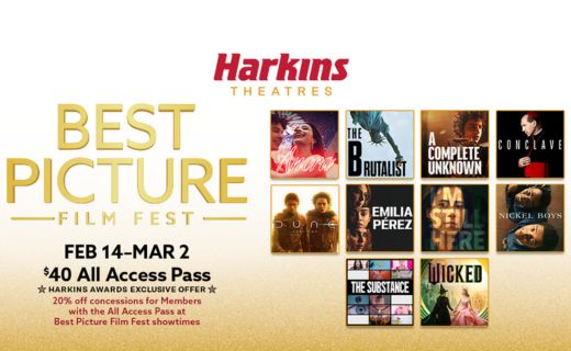 harkins logo. best picture film fest. feb 14-mar 2 $40 all access pass. images of all movie posters