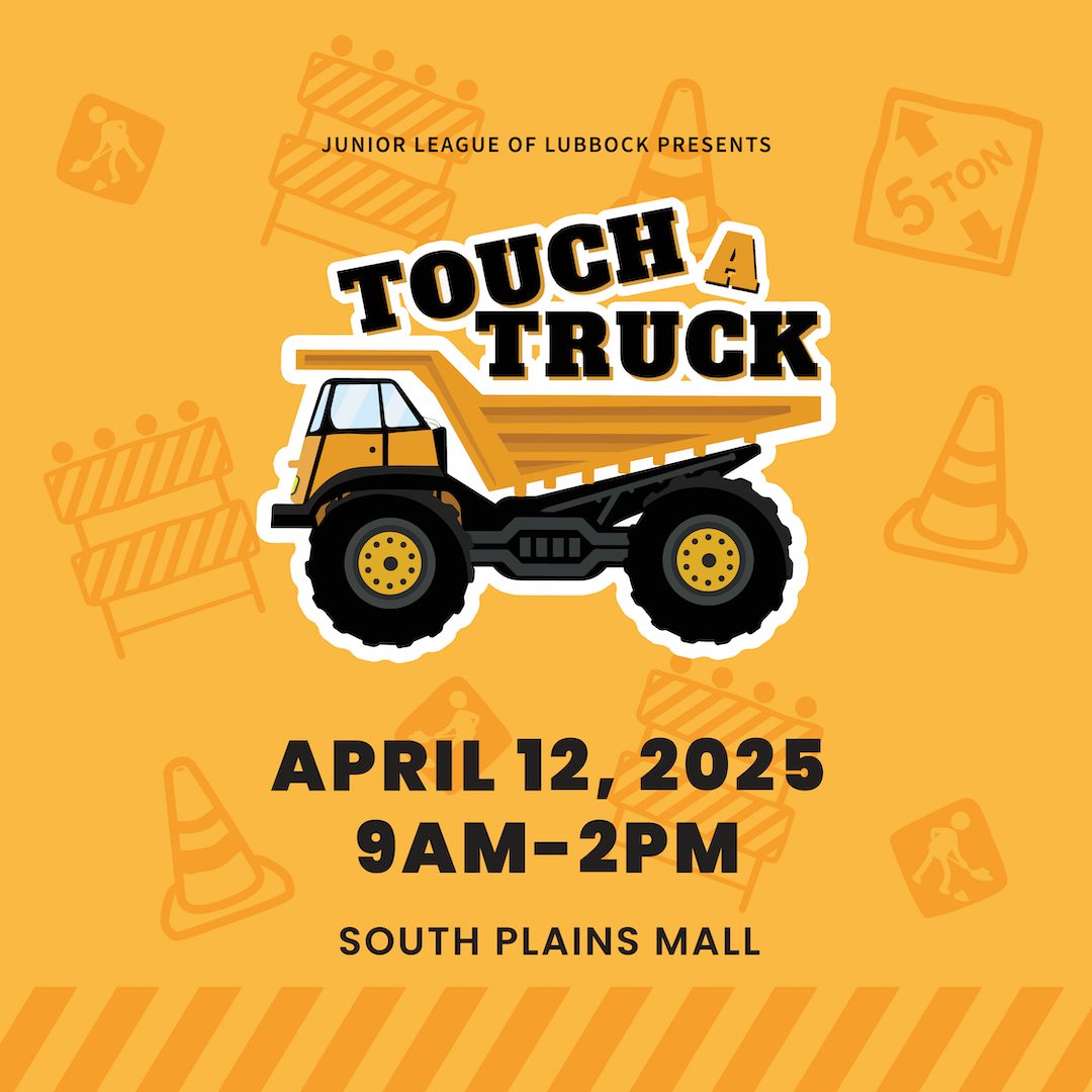 Yellow dump truck with black text TouchaTruck logo, below text Saturday, April 12 South Plains Mall 9am - 2pm 