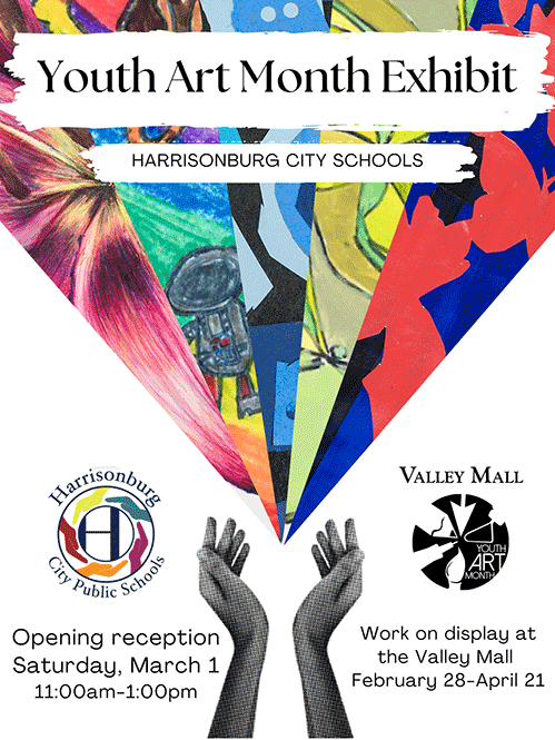 Youth Art Month Exhibit. Harrison City Schools. Opening Reception Saturday, March 1, 11:00am-1:00pm. Work on display at Valley Mall February 28 - April 21