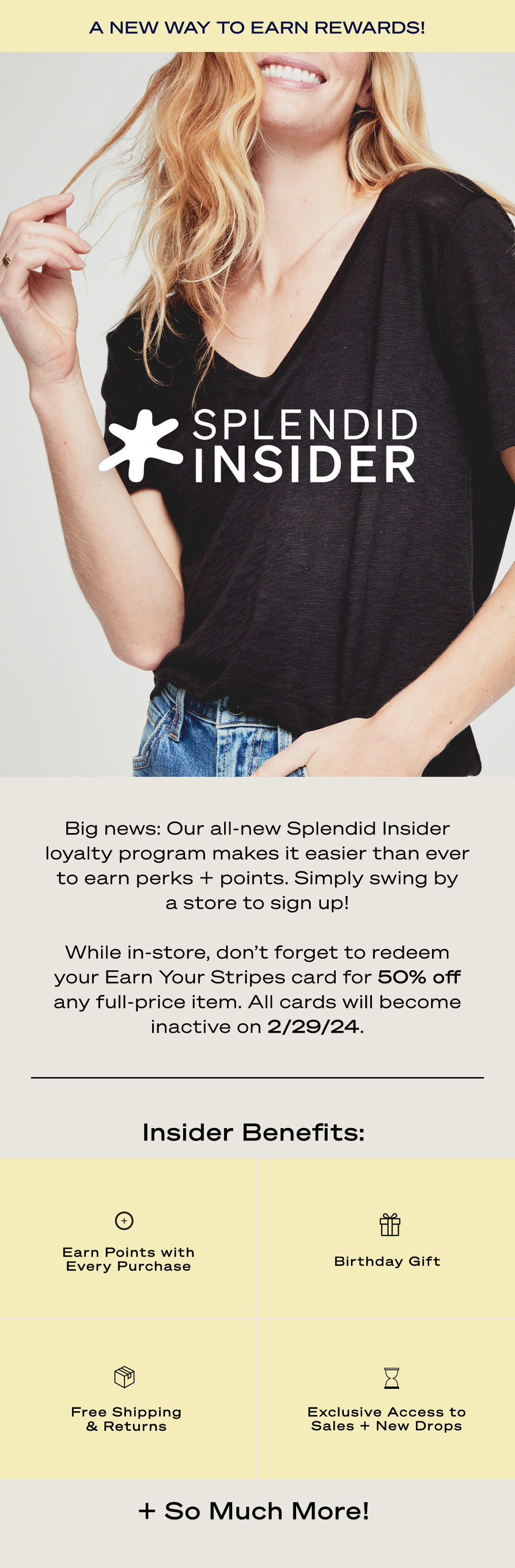 Blond woman wearing a black t-shirt and jeans promoting the new Splendid Insider Loyalty Program