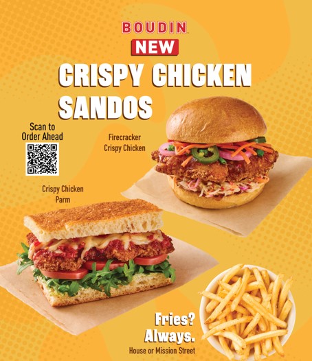 Crispy chicken sandwiches and french fries from Boudin's Summer promotion