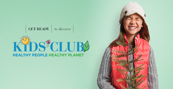 Get ready to discover
Kids Club
Healthy People Healthy Planet