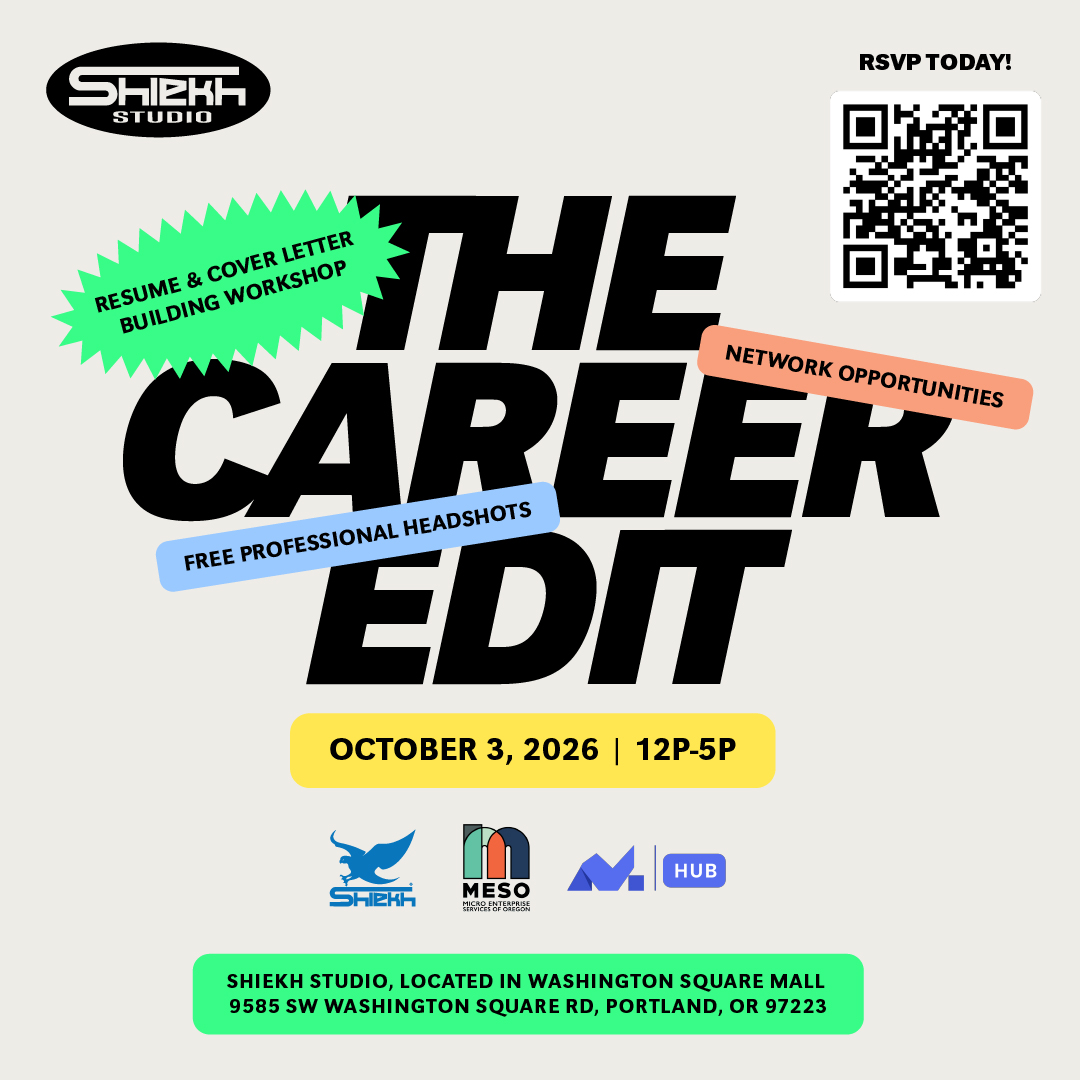 Shiekh Logo, copy says "The Career Edit, Resume & Cover letter building workshop, network opportunities, free professional headshots, October 3, 2026, 12p-5p." 