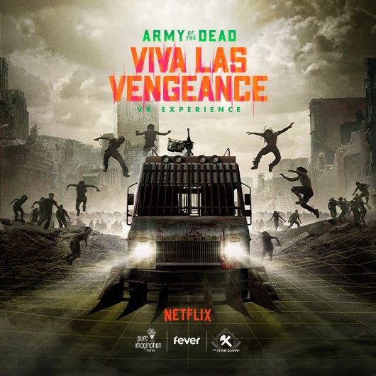 Army Of The Dead: Viva Las Vengeance 