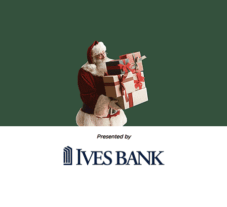 Santa holding a stack of presents. Copy reads "Presented by Ives Bank"