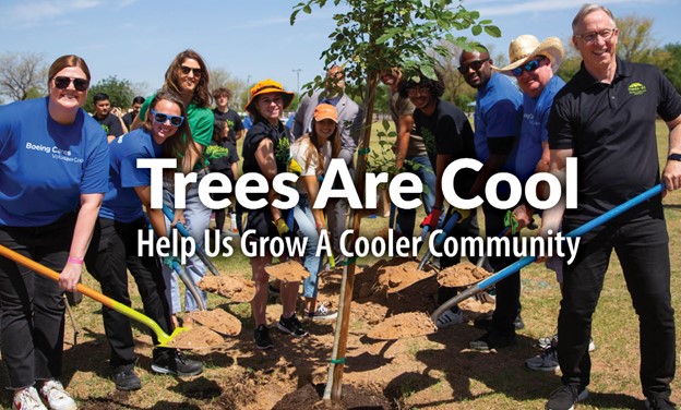 Volunteers working at a tree planting event. Text says "Trees are Cool. Help us grow a cooler community."