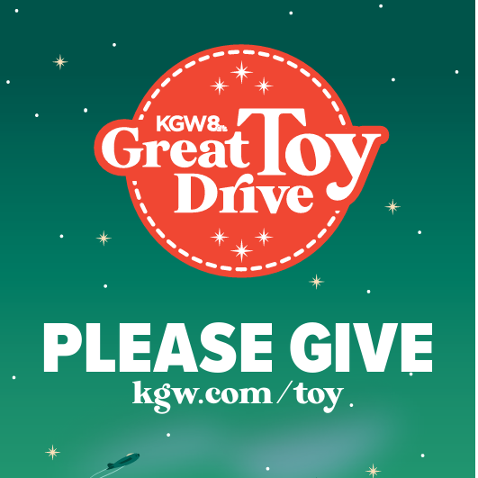 KGW Great Toy Drive, Please Give, kgw.com/toy