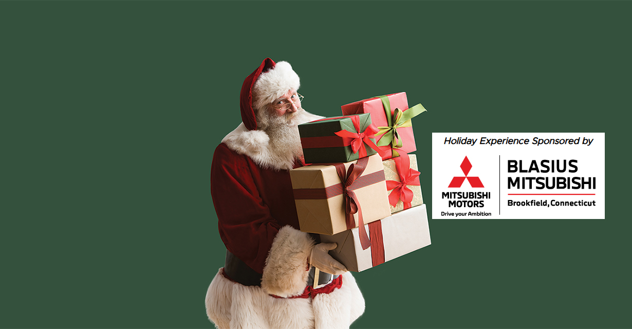 Holiday Experience Sponsored by Blasius Mitsubishi, Brookfield Connecticut. Mitsubishi Motors: Drive your Ambition