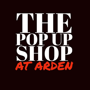 The Pop Up Shop at Arden