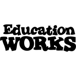 Education Works
